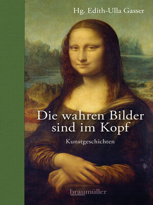 cover image of Die wahren Bilder sind im Kopf